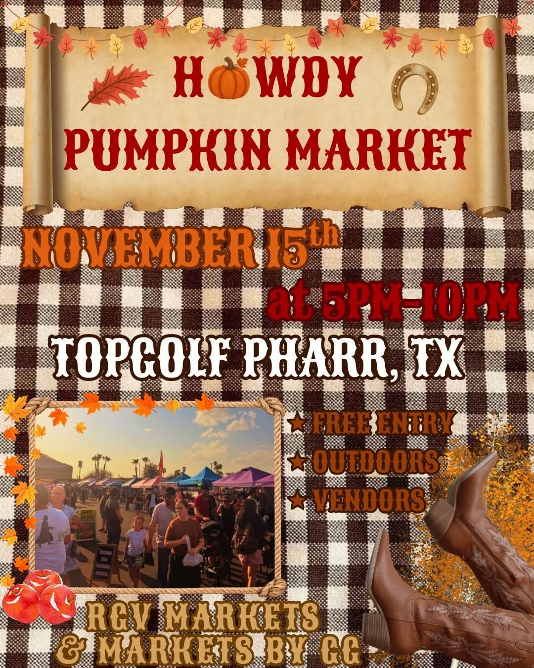 Flyer for Howdy Pumpkin Market in Pharr, TX on Sunday, November 15, 2026