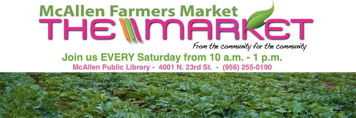 Flyer for McAllen Farmers Market in McAllen, TX on Saturday, October 3, 2026
