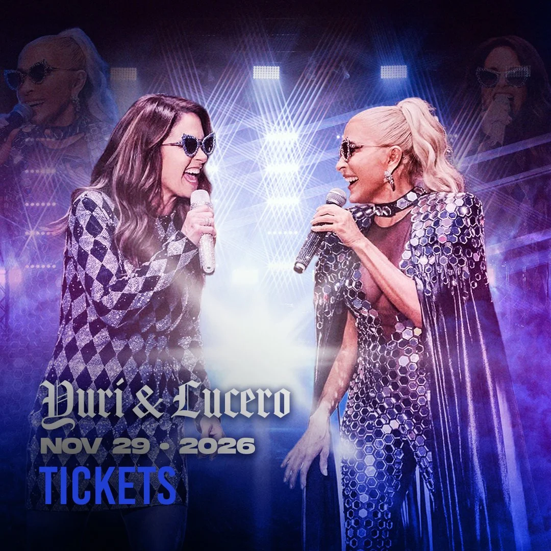 Flyer for Yuri and Lucero at Payne Arena in Hidalgo, TX on Sunday, November 29, 2026